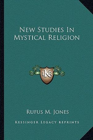 New Studies in Mystical Religion image number 0