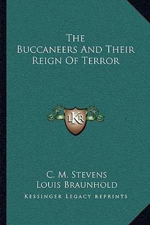 The Buccaneers and Their Reign of Terror image number 0