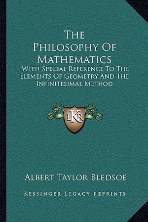 The Philosophy of Mathematics: With Special Reference to the Elements of Geometry and the Infinitesimal Method image number 0