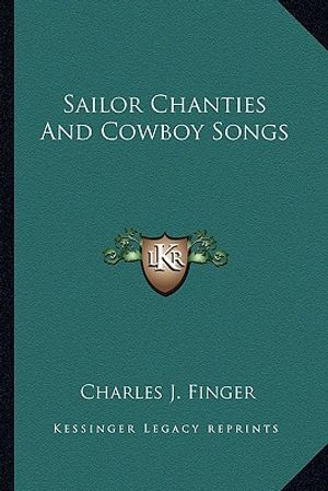 Sailor Chanties and Cowboy Songs image number 0