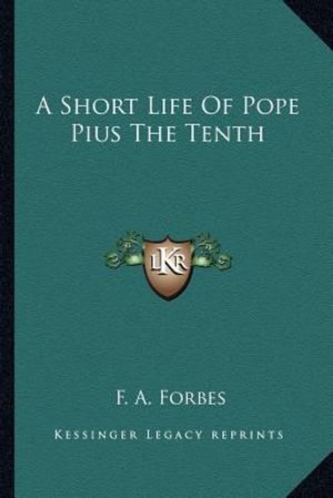 A Short Life of Pope Pius the Tenth image number 0