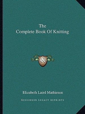 The Complete Book of Knitting image number 0