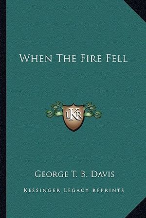 When the Fire Fell image number 0