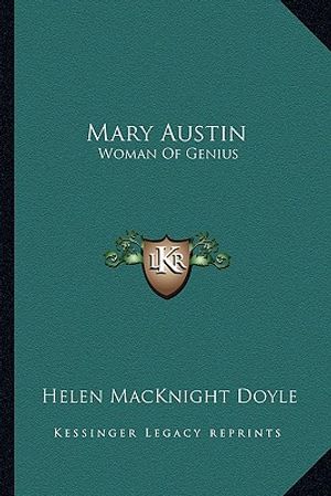 Mary Austin: Woman of Genius image number 0