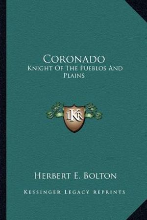 Coronado: Knight of the Pueblos and Plains image number 0