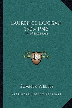 Laurence Duggan 1905-1948: In Memoriam image number 0