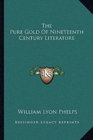 The Pure Gold of Nineteenth Century Literature image number 0