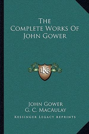 The Complete Works of John Gower image number 0