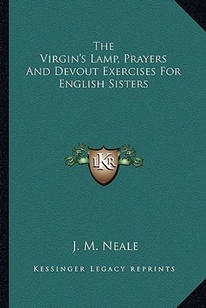 The Virgin's Lamp, Prayers and Devout Exercises for English Sisters image number 0
