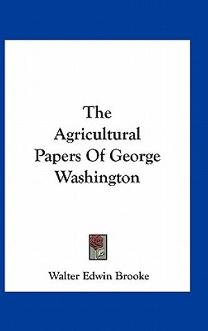 The Agricultural Papers of George Washington image number 0
