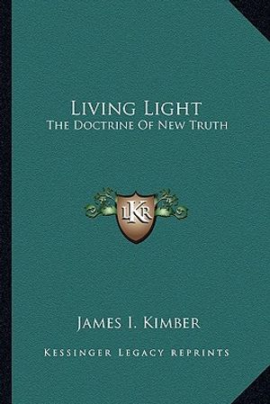 Living Light: The Doctrine of New Truth image number 0