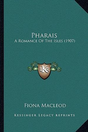Pharais: A Romance of the Isles (1907) a Romance of the Isles (1907) image number 0