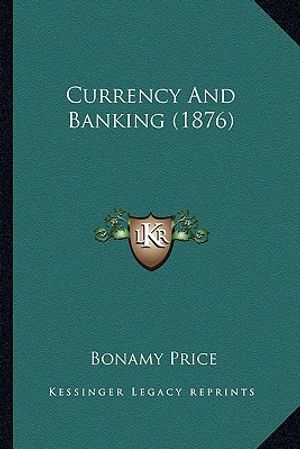 Currency and Banking (1876) image number 0