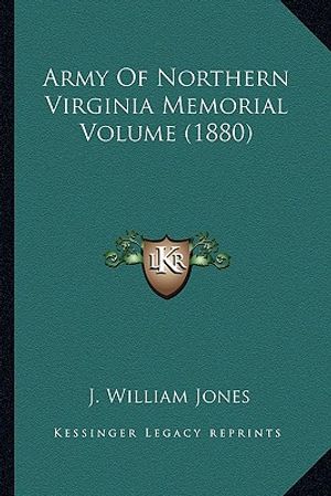 Army of Northern Virginia Memorial Volume (1880) image number 0