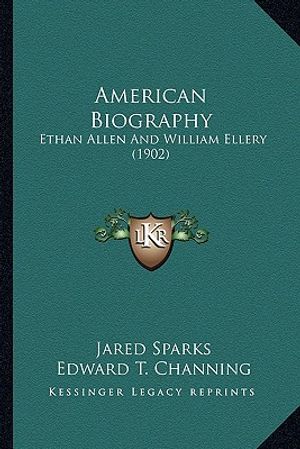 American Biography: Ethan Allen and William Ellery (1902) image number 0