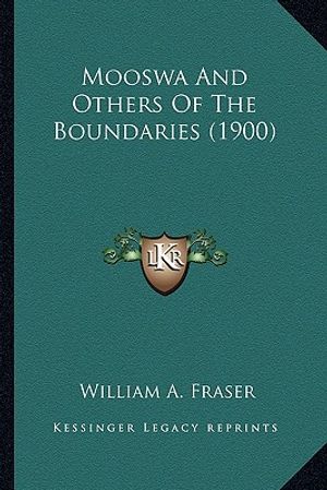 Mooswa and Others of the Boundaries (1900) image number 0