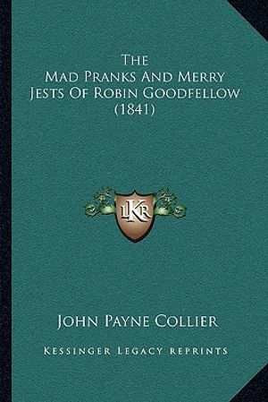 The Mad Pranks and Merry Jests of Robin Goodfellow (1841) image number 0