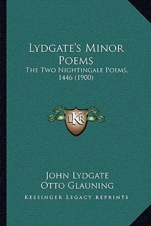 Lydgate's Minor Poems: The Two Nightingale Poems, 1446 (1900) image number 0