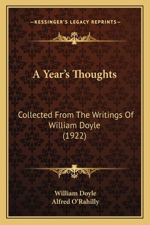 A Year's Thoughts: Collected from the Writings of William Doyle (1922) image number 0