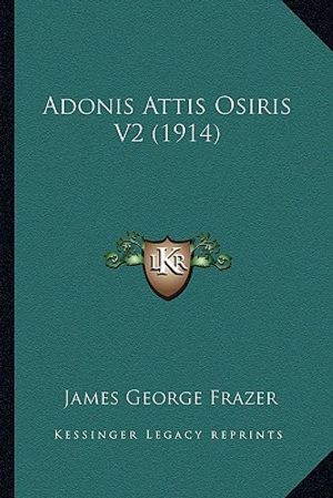 Adonis Attis Osiris V2 (1914) image number 0