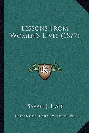 Lessons from Women's Lives (1877) image number 0