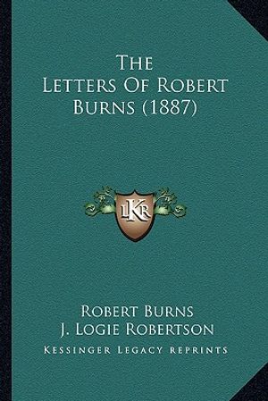 The Letters of Robert Burns (1887) the Letters of Robert Burns (1887) image number 0