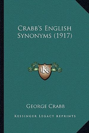 Crabb's English Synonyms (1917) image number 0