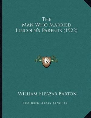 The Man Who Married Lincoln's Parents (1922) image number 0