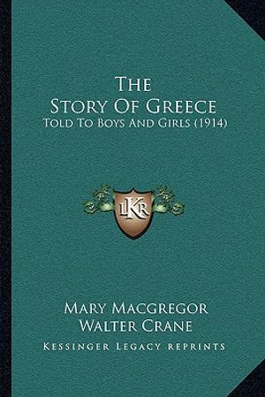 The Story Of Greece: Told To Boys And Girls (1914) image number 0