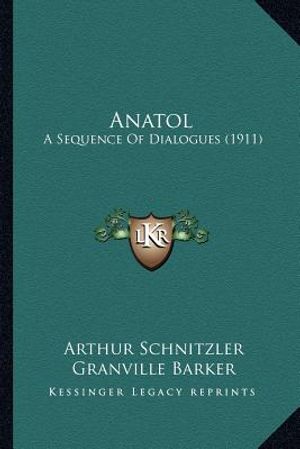 Anatol: A Sequence of Dialogues (1911) image number 0