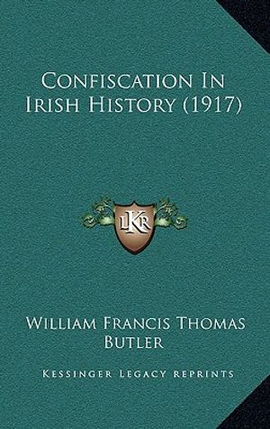 Confiscation In Irish History (1917) image number 0
