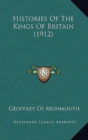 Histories of the Kings of Britain (1912) image number 0
