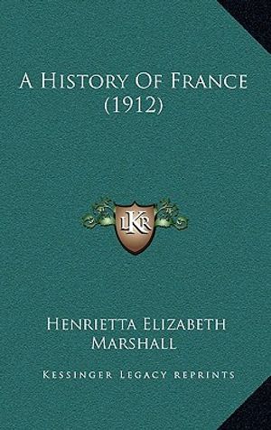 A History Of France (1912) image number 0