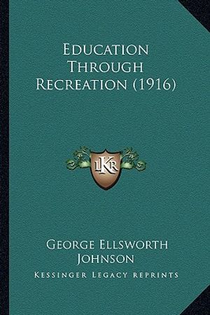 Education Through Recreation (1916) image number 0