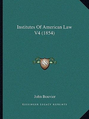Institutes of American Law V4 (1854) image number 0