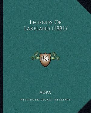 Legends Of Lakeland (1881) image number 0