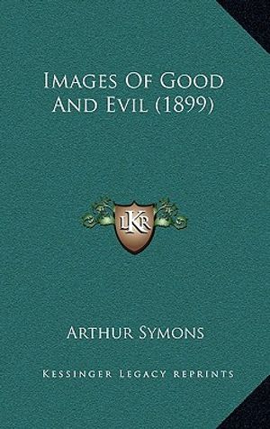 Images of Good and Evil (1899) image number 0