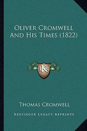 Oliver Cromwell and His Times (1822) image number 0