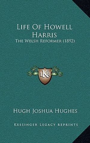 Life of Howell Harris: The Welsh Reformer (1892) image number 0