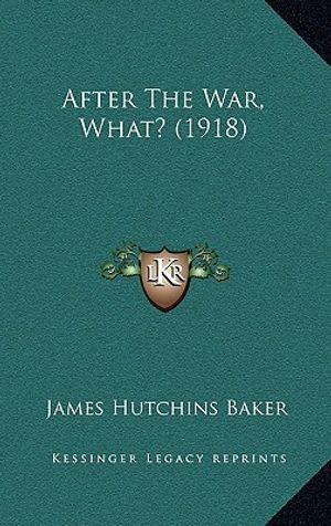 After The War, What? (1918) image number 0