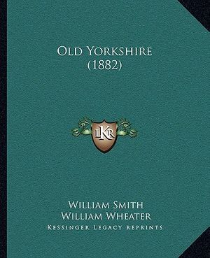 Old Yorkshire (1882) image number 0