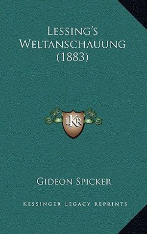 Lessing's Weltanschauung (1883) image number 0
