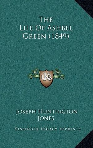 The Life Of Ashbel Green (1849) image number 0