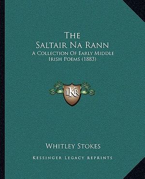 The Saltair Na Rann: A Collection Of Early Middle Irish Poems (1883) image number 0