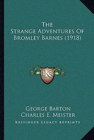 The Strange Adventures Of Bromley Barnes (1918) image number 0