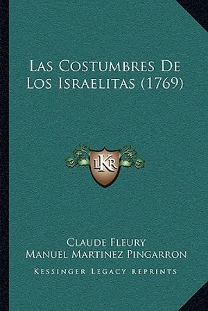 Las Costumbres De Los Israelitas (1769) image number 0