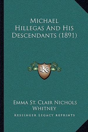 Michael Hillegas And His Descendants (1891) image number 0