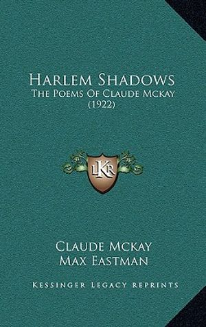 Harlem Shadows: The Poems Of Claude Mckay (1922) image number 0