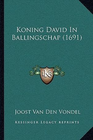 Koning David In Ballingschap (1691) image number 0