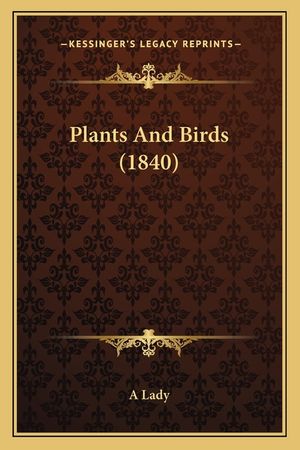 Plants And Birds (1840) image number 0
